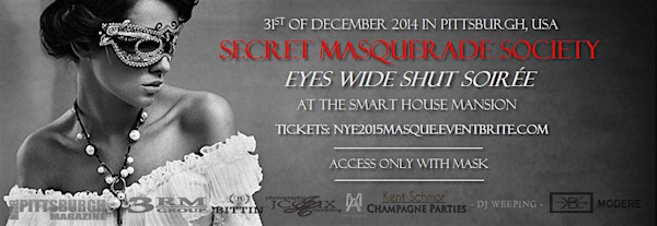 Secret Masquerade Society's NYE Soirée (By Invite Only)