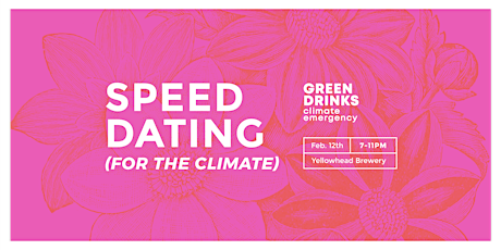 Green Drinks: Speed Dating (for the Climate) primary image
