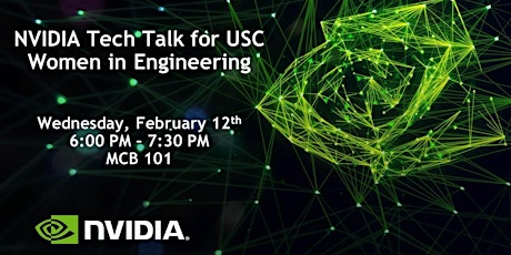 NVIDIA Tech Talk for USC Women in Engineering primary image