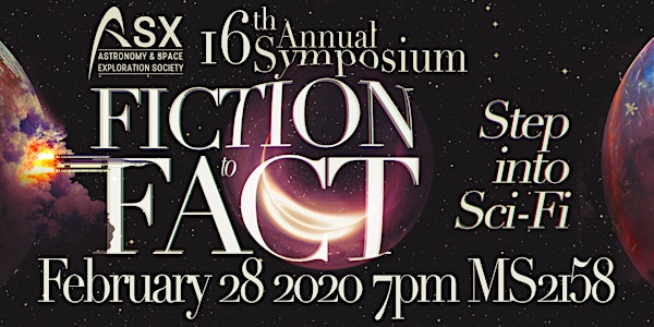 ASX Annual Symposium  "Fiction to Fact: Step into Sci-Fi"