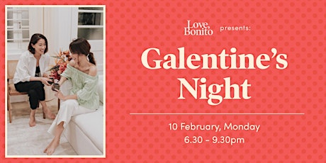 Love, Bonito Presents Galentine's Night primary image