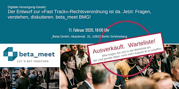 Fast-Track-Rechtsverordnung: Fragen, verstehen, diskutieren. beta_meet BMG!