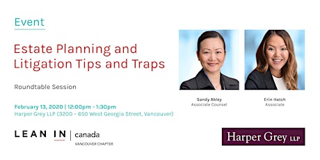 Lean In Canada - Vancouver:  Roundtable - Estate Planning and Litigation Tips and Traps primary image