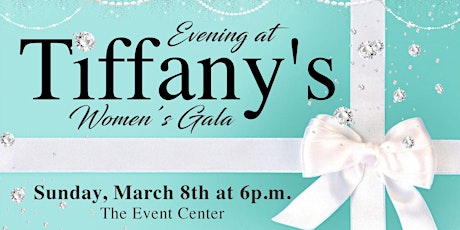 Evening at Tiffany's (Women's Gala) primary image