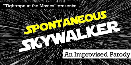 Spontaneous Skywalker: An improvised parody! primary image