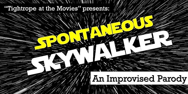 Spontaneous Skywalker: An improvised parody!