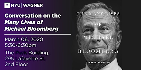 Conversation on the Many Lives of Michael Bloomberg