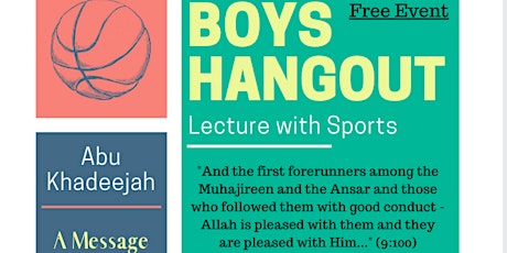 Boys Hangout: Tarbiyyah Session and Sports primary image