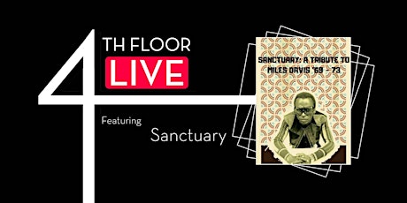 4th Floor Live: Sanctuary