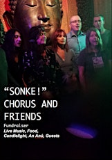 Sonke Multicultural community choir and Friends, Live Music, Drinks and Snacks, Fundraiser. primary image