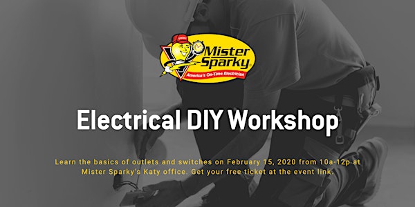 Electrical DIY Workshop: Outlets and Switches