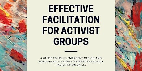 Effective Facilitation for Activist Groups *SOLD OUT* primary image