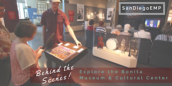 Behind the Scenes: Explore the Bonita Museum & Cultural Center!