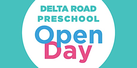 Delta Road Preschool Open Day primary image
