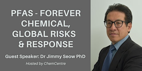 PFAS - Forever Chemical, Global Risks  & Response primary image