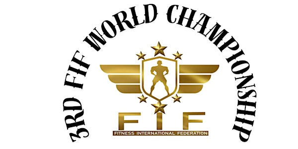 3RD FIF WORLD CHAMPIONSHIP 2025