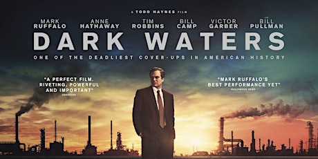 Dark Waters EXCLUSIVE film screening and discussion primary image