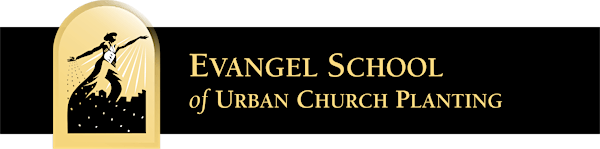 Evangel: Church Planting Seminar