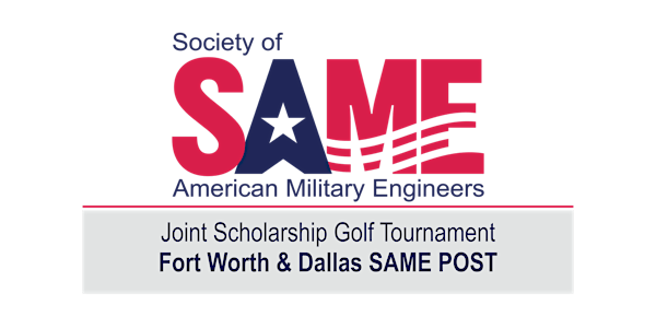 SAME Fort Worth and Dallas Posts Scholarship Golf Tournament 2020