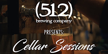 (512) Brewing Company Presents Cellar Sessions - "Rusty Dusty" primary image