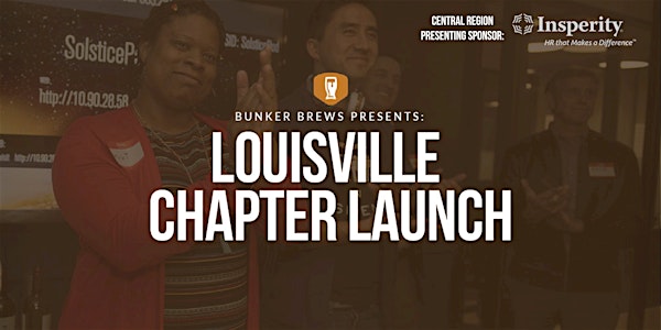 Bunker Brews Louisville: Chapter Launch