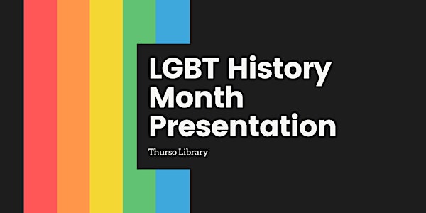 Thurso LGBT History Month Presentation