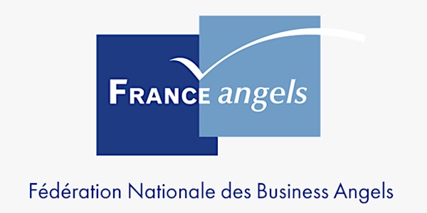 Université de Printemps & Assemblée Générale 2020 de France Angels