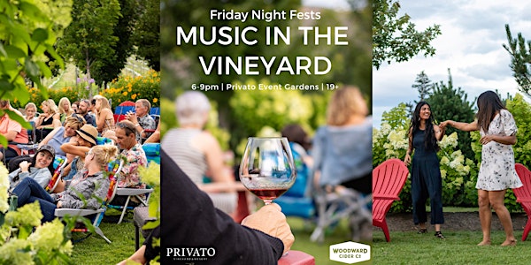 Music in the Vineyard- Friday Night Fests with The