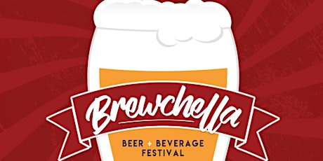Brewchella Beer & Beverage Festival