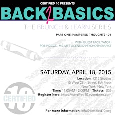 Certified 10 Presents: "Back 2 Basics" Brunch Series. primary image