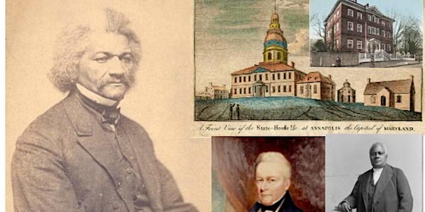 Walking Tour: Lost History of Frederick (Bailey) Douglass in Annapolis