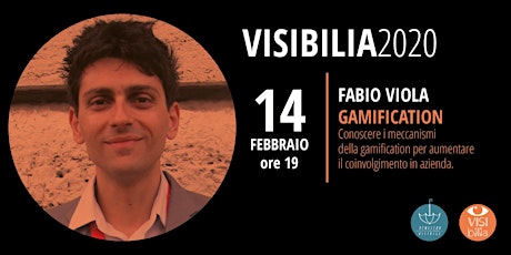 Imagen principal de Visibilia 2020 | Fabio Viola svela i segreti della gamification