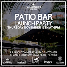 La Gloutonnerie Patio Bar Launch Party primary image