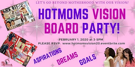 HOTMOMs Vision Board Party primary image