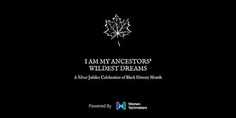 A Silver Jubilee Celebration of Black History Month powered by WTM-Waterloo