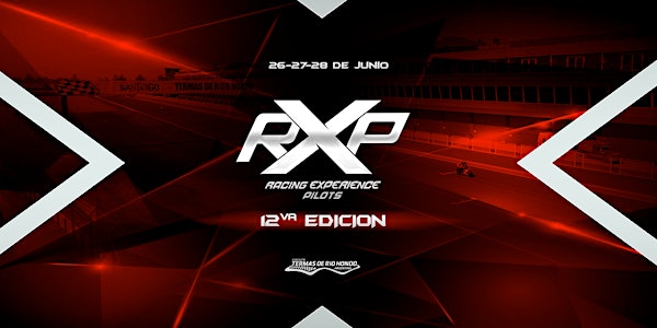 RXP 12da Edición: Track Day de Motos - Autódromo Termas de Río Hondo