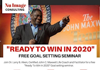 Ready to Win Goal Setting Seminar primary image