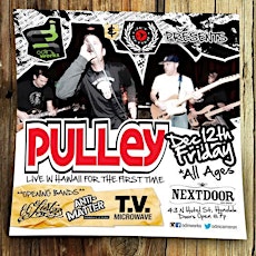 PULLEY - Live in Hawaii | Dec 12 primary image