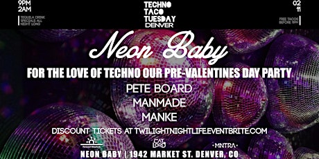 Techno Taco Tuesday Denver: For the Love of Techno primary image