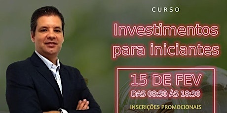 Imagem principal do evento CURSO INVESTIMENTOS PARA INICIANTES