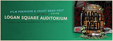 Barrel Aged: Film Premiere + Beer Fest primary image