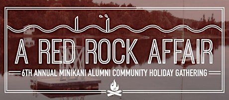 A Red Rock Affair : Minikani Alumni Community's Annual Holiday Gathering primary image