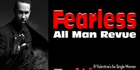 Baltimore: "Fearless" All Man Revue primary image