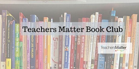 Teachers Matter Book Club 2020 Book Two primary image