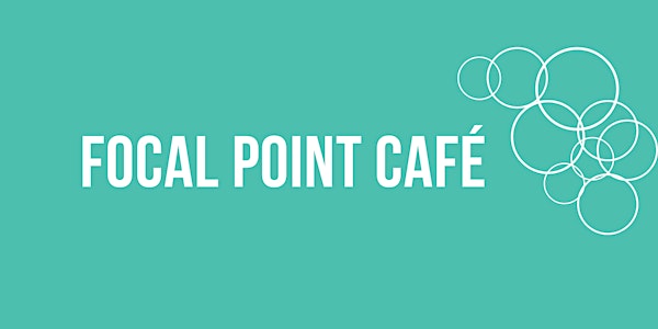 Focal Point Café: The City of the Hague