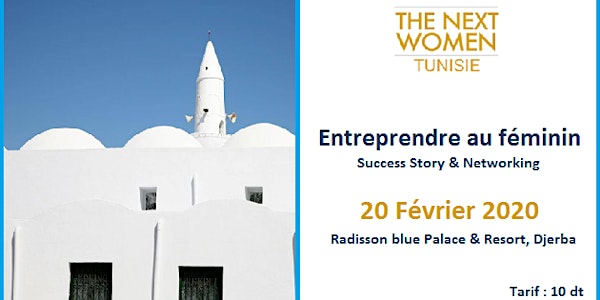 Femmes entrepreneures de Djerba, VENEZ NETWORKER !