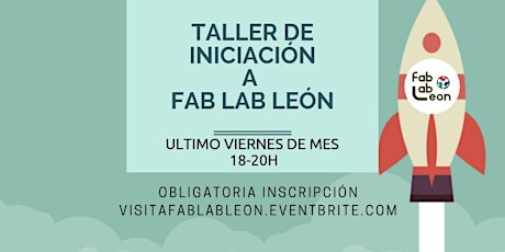 Iniciación a Fab Lab León / Febrero 2020