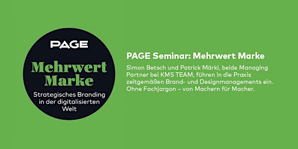 PAGE Seminar »Mehrwert Marke« VERSCHOBEN vom 08.05 auf 20.11.2020!