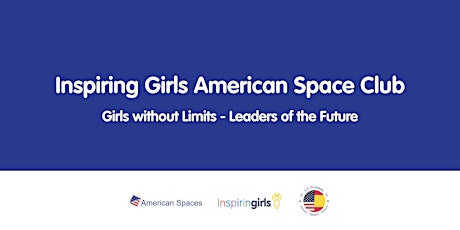 Imagen principal de Presentación Inspiring Girls American Space Club