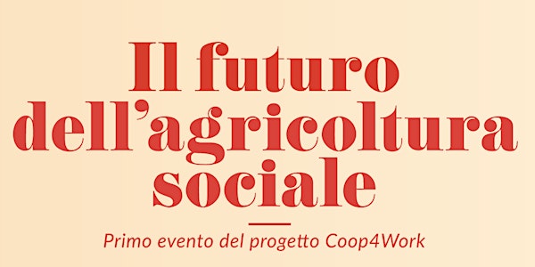 Il futuro dell'agricoltura sociale